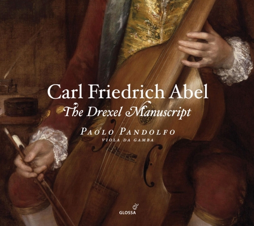 Abel: The Drexel Manuscript - 2 Suites in D major, Suite in D minor, Two pieces in A major